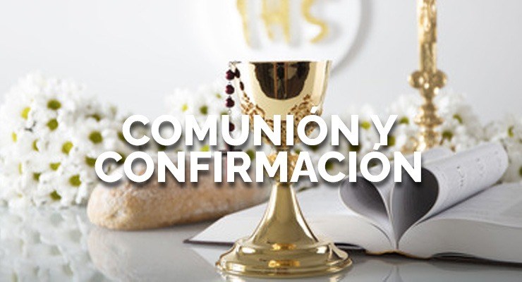 Comunión y confirmación